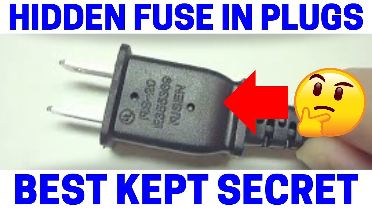 BEWARE Of Hidden Fuse In Electrical Plugs