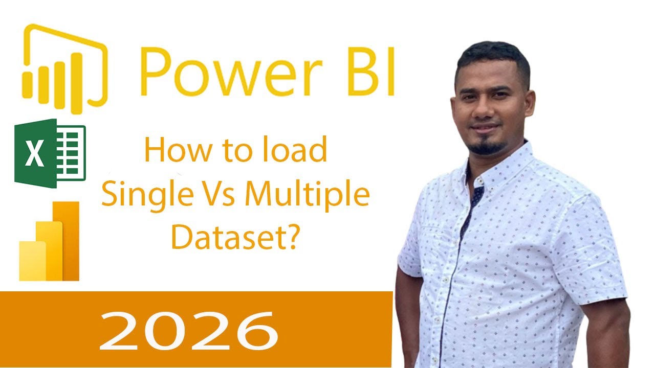 How to load Single Vs Multiple Datasets into One Power BI Report with Hands-On Examples, 2026 !!!!!!
