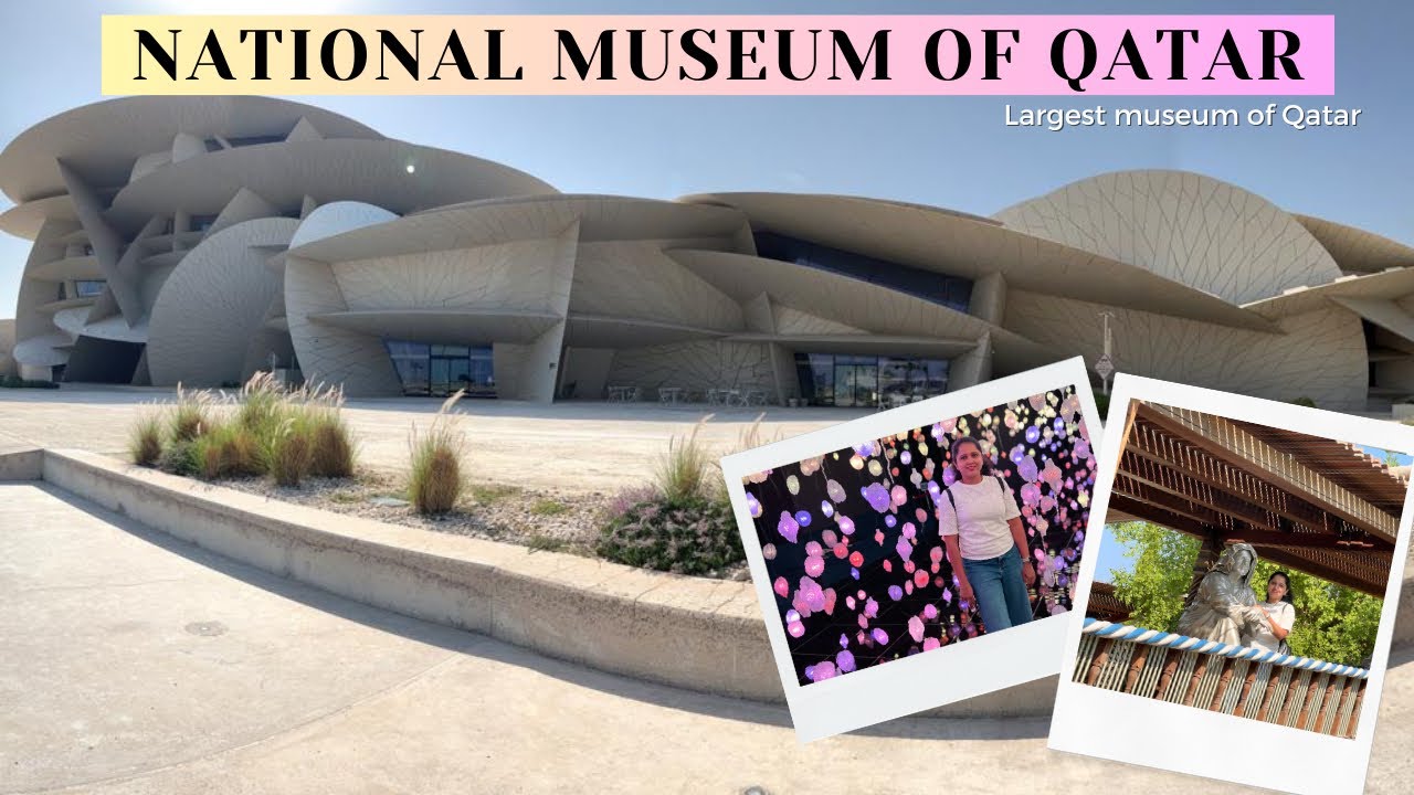 National Museum of Qatar | Doha Coffee Exhibition | Cave of Wonders
