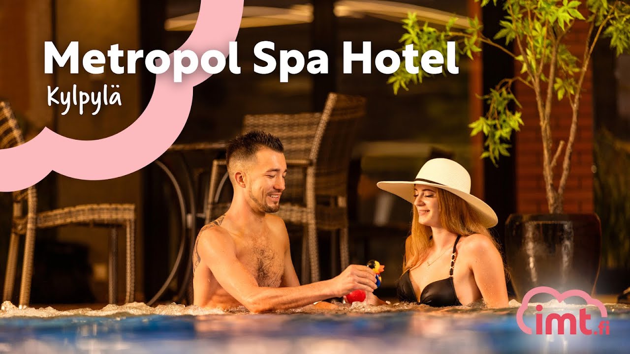 Metropol Spa Hotel - kylpyl&auml; ja wellness