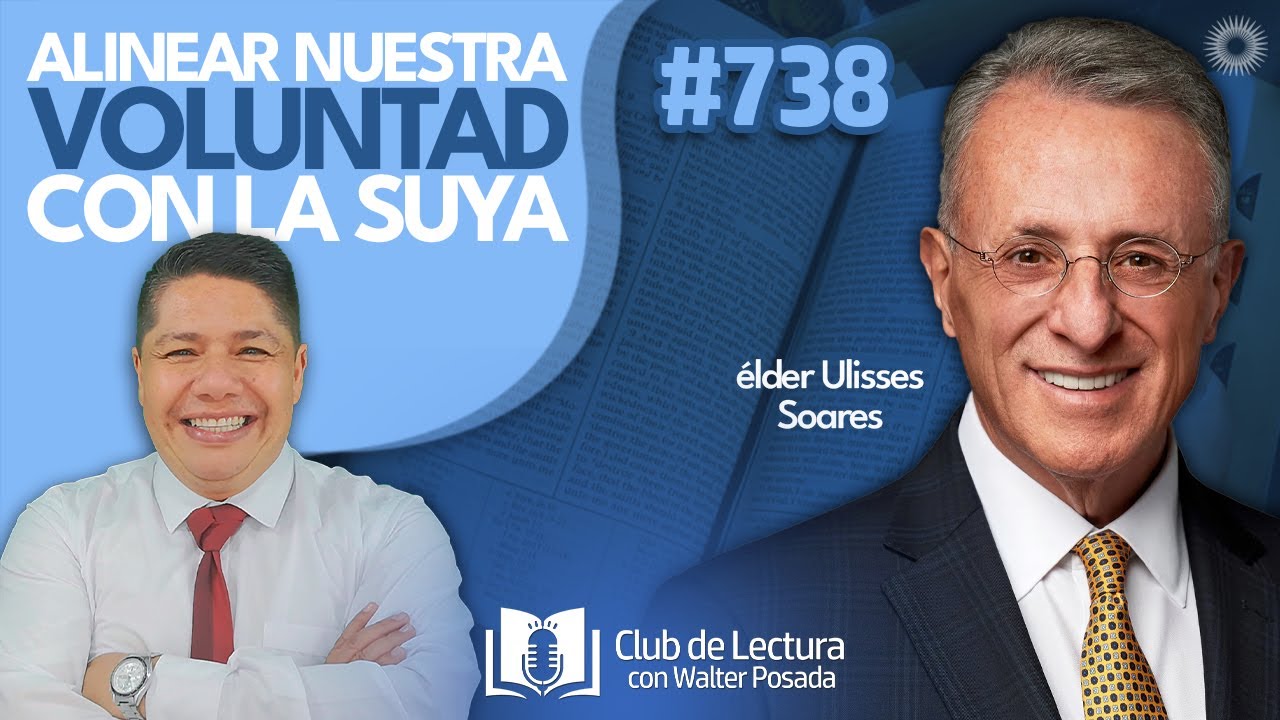 Club de Lectura con Walter Posada | Alinear nuestra voluntad con la Suya