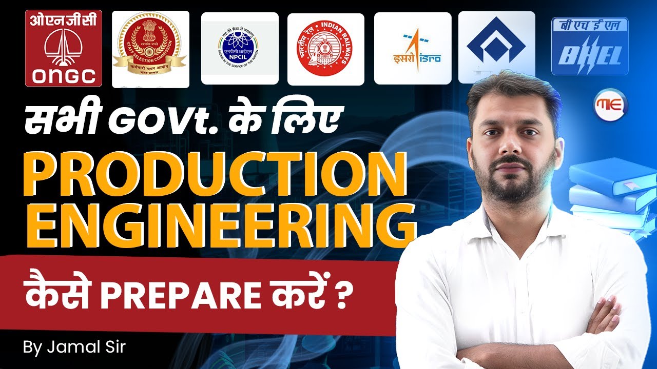 Production Engineering Govt Jobs Preparation | Complete Roadmap & Strategy by Jamal Sir