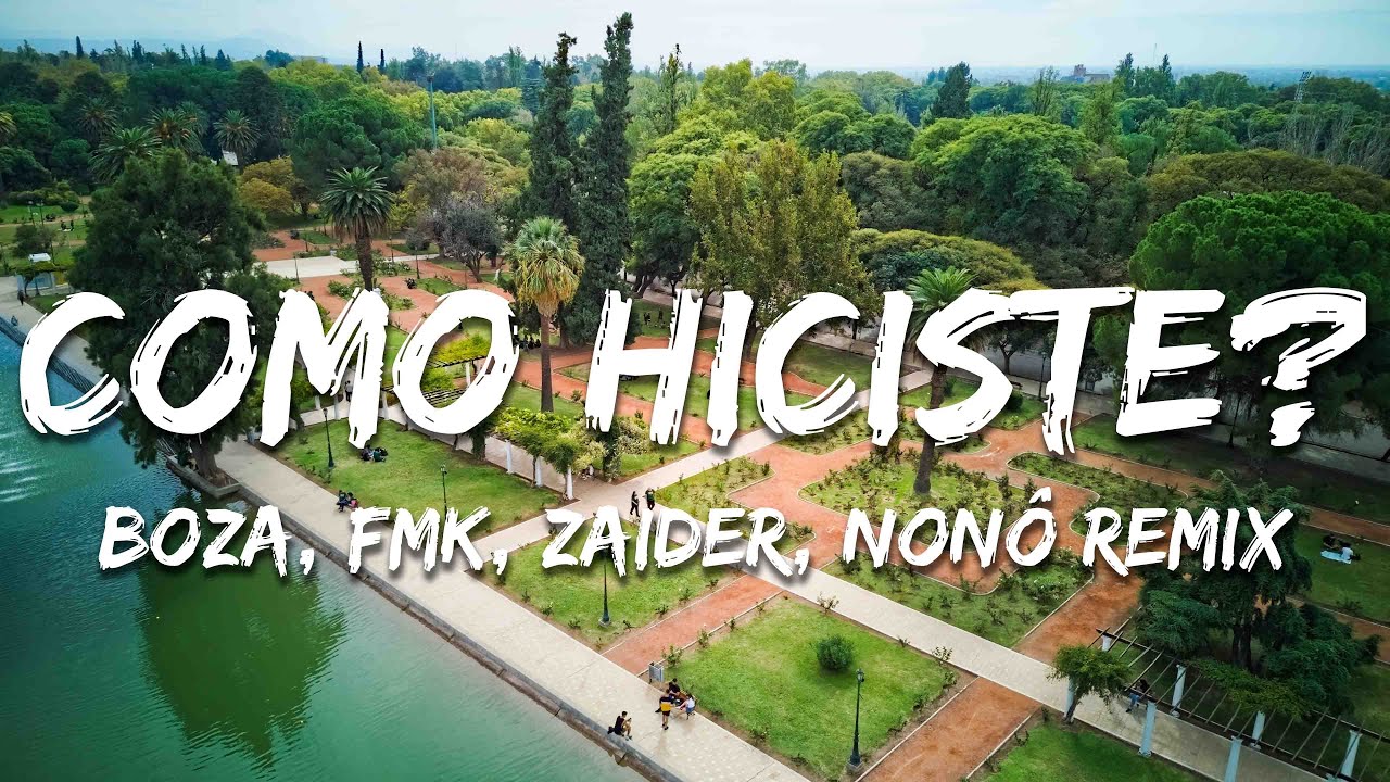 FMK, Boza, Zaider, Nono, FRAN - Cómo Hiciste (Remix) (Letra/Lyrics)