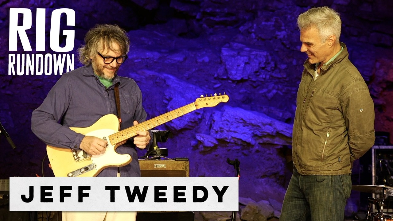 Rig Rundown: Jeff Tweedy