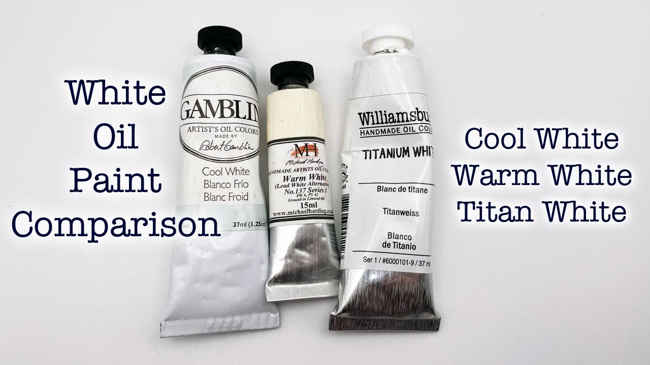White Oil Paint Comparison - Cool White, Warm White, Titanium White