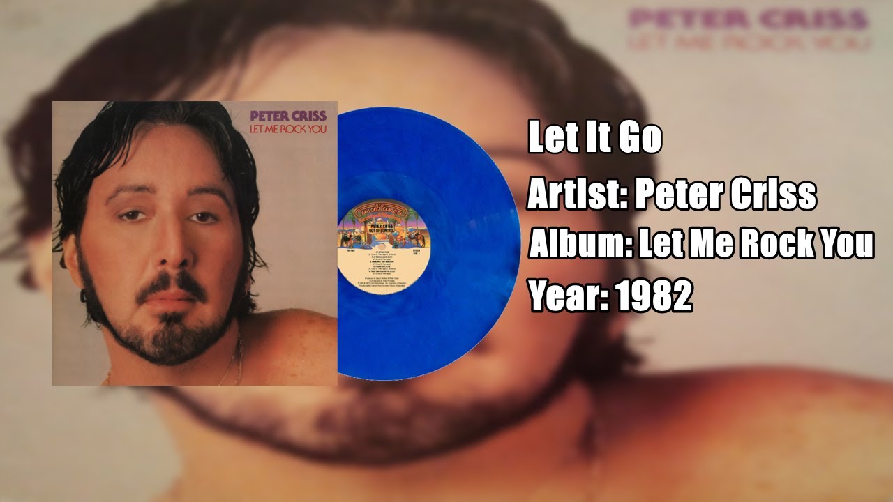 Peter Criss - Let It Go (Official Audio)