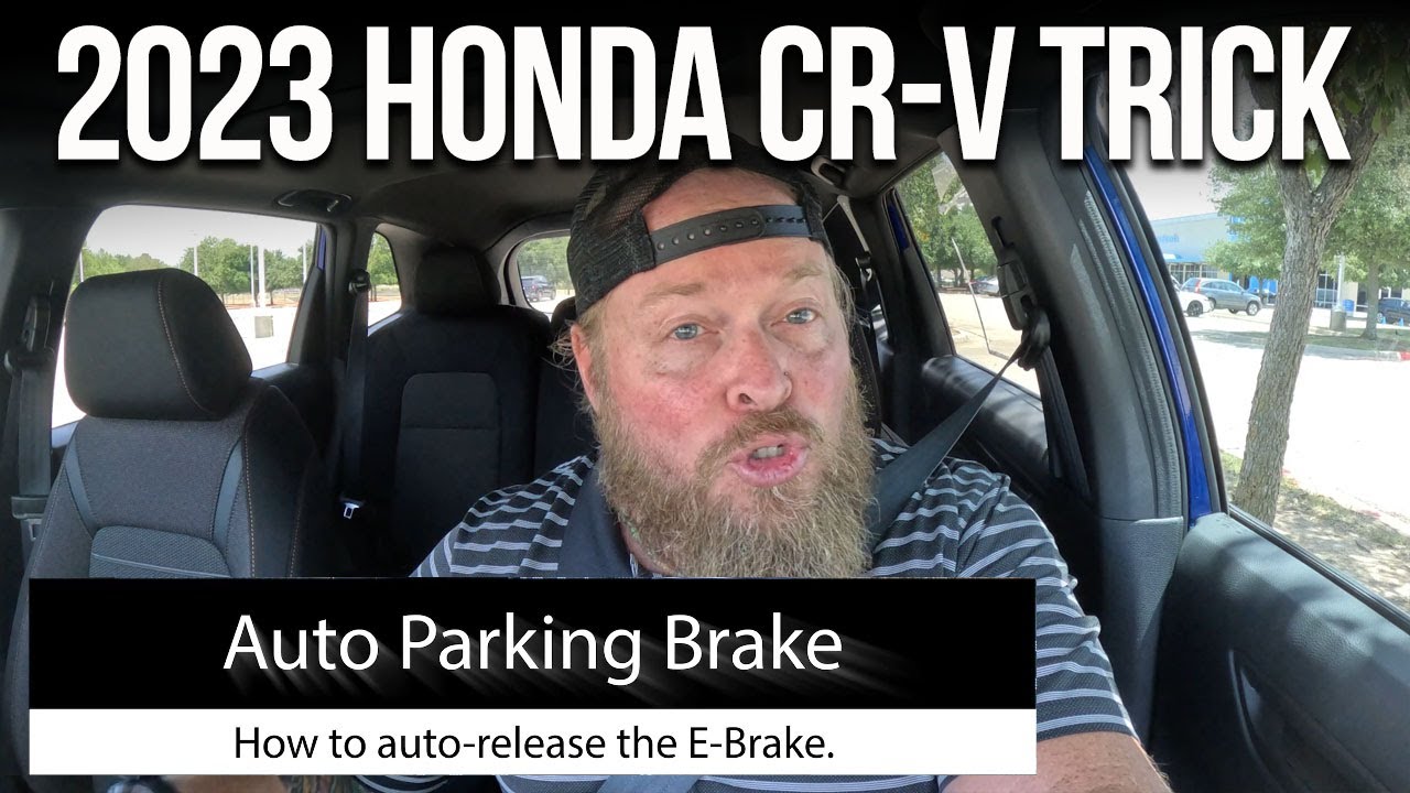 How to auto turn off your E-Brake in your 2023 Honda CR-V