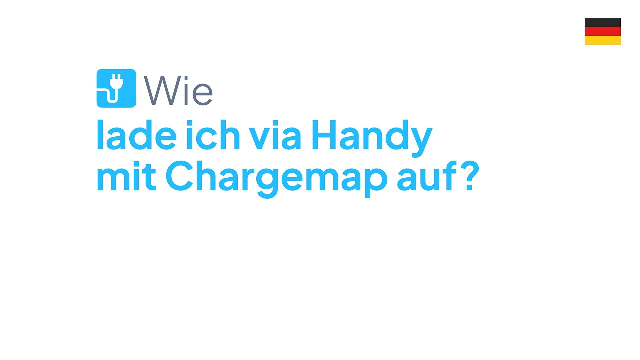 Wie lade ich via Handy mit Chargemap auf?