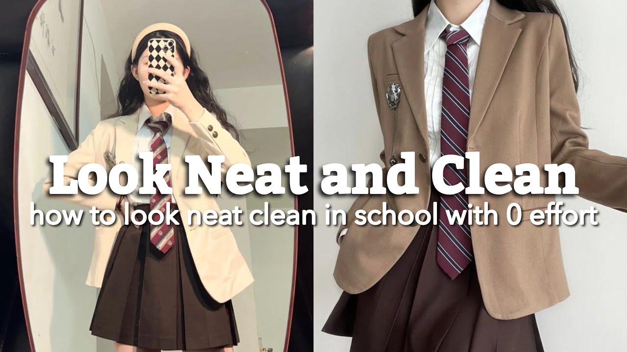 Look neat & clean in school with 0 efforts (simple and easy tips) 🏫💌
