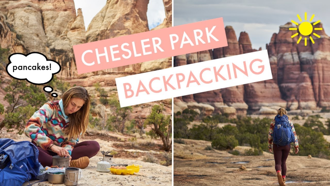 Chesler Park Backpacking Trip | DAY IN THE LIFE