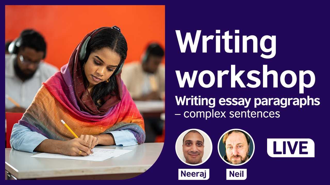 Writing workshop: Writing complex sentences
