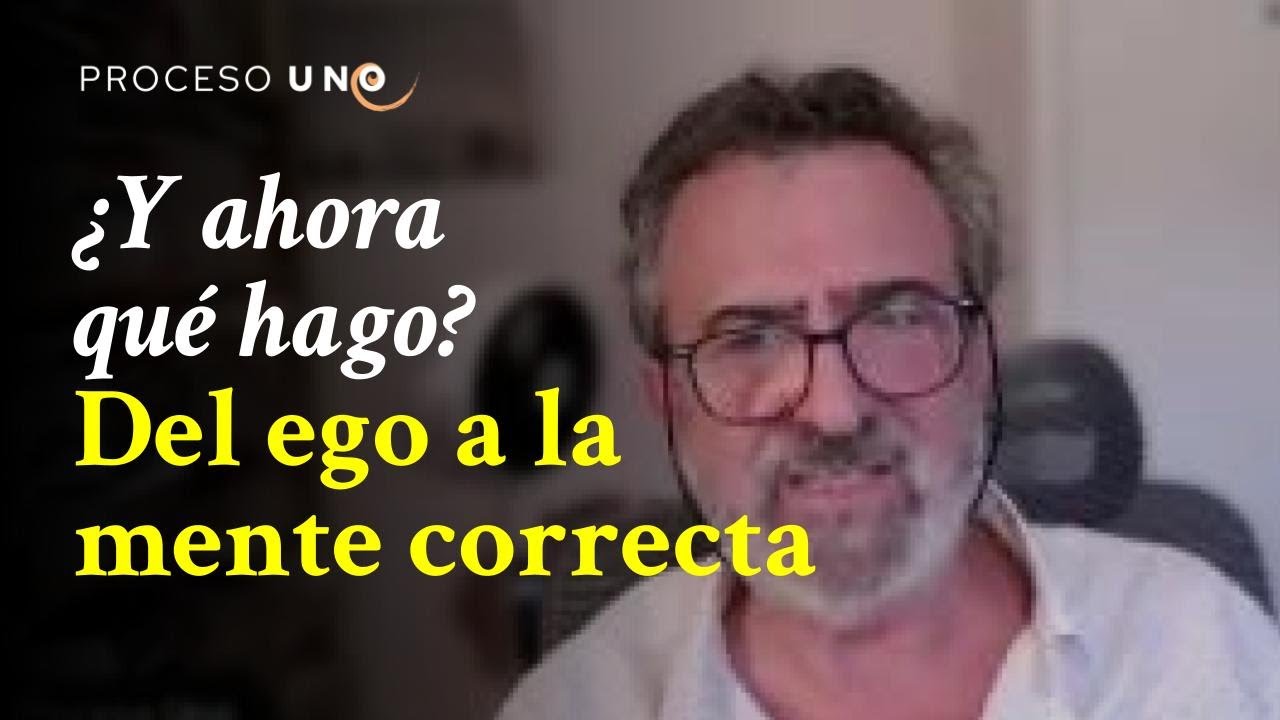 Del Ego al Ser: Reconectar con Tu Mente Correcta. Jos&eacute; Luis Gil Monteagudo.