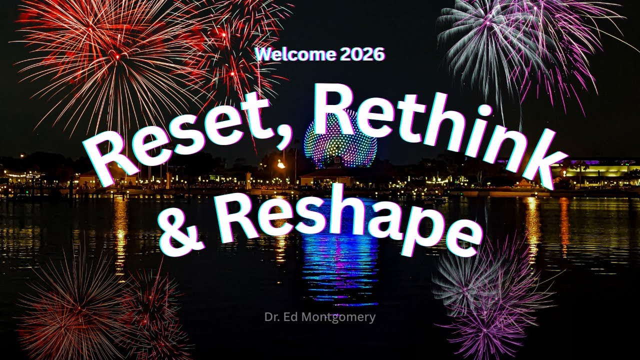 1.7.26 - Are You Ready For Your Next Big Move?: Reset, Rethink & Reshape