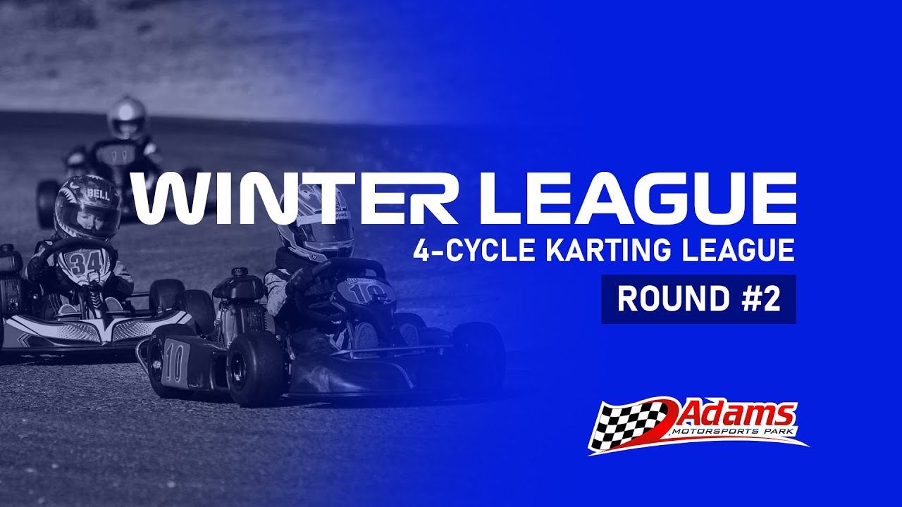 Winter Karting League #2 | Adams Motorsports Park