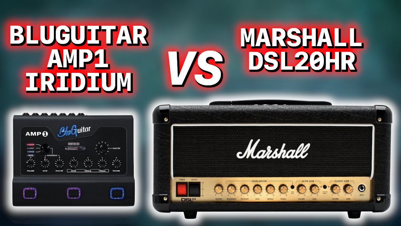 B.O.T.A. - Marshall DSL20HR против BluGuitar Amp1 Iridium
