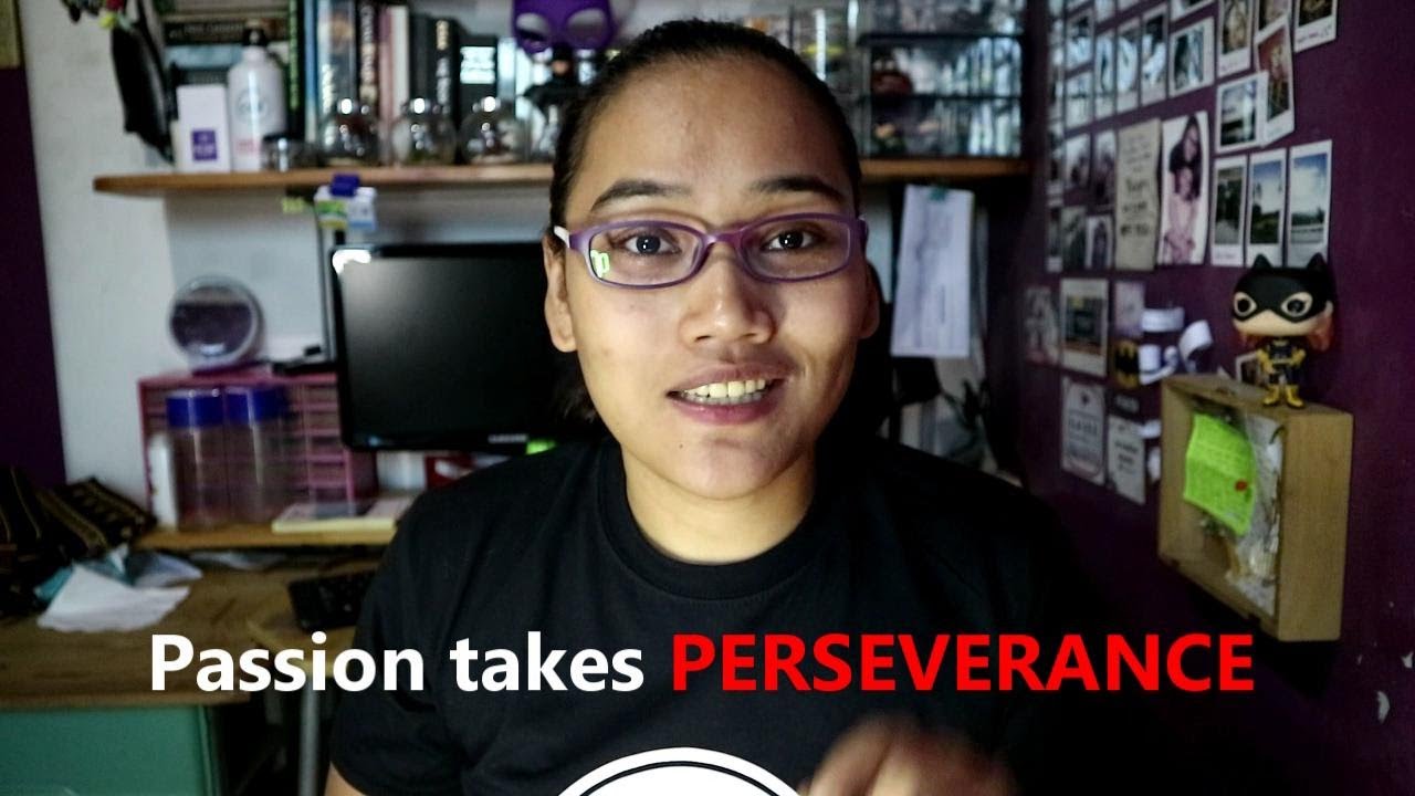 PASSION takes PERSEVERANCE - Sunday Motivation #20 - Ate Lyqa