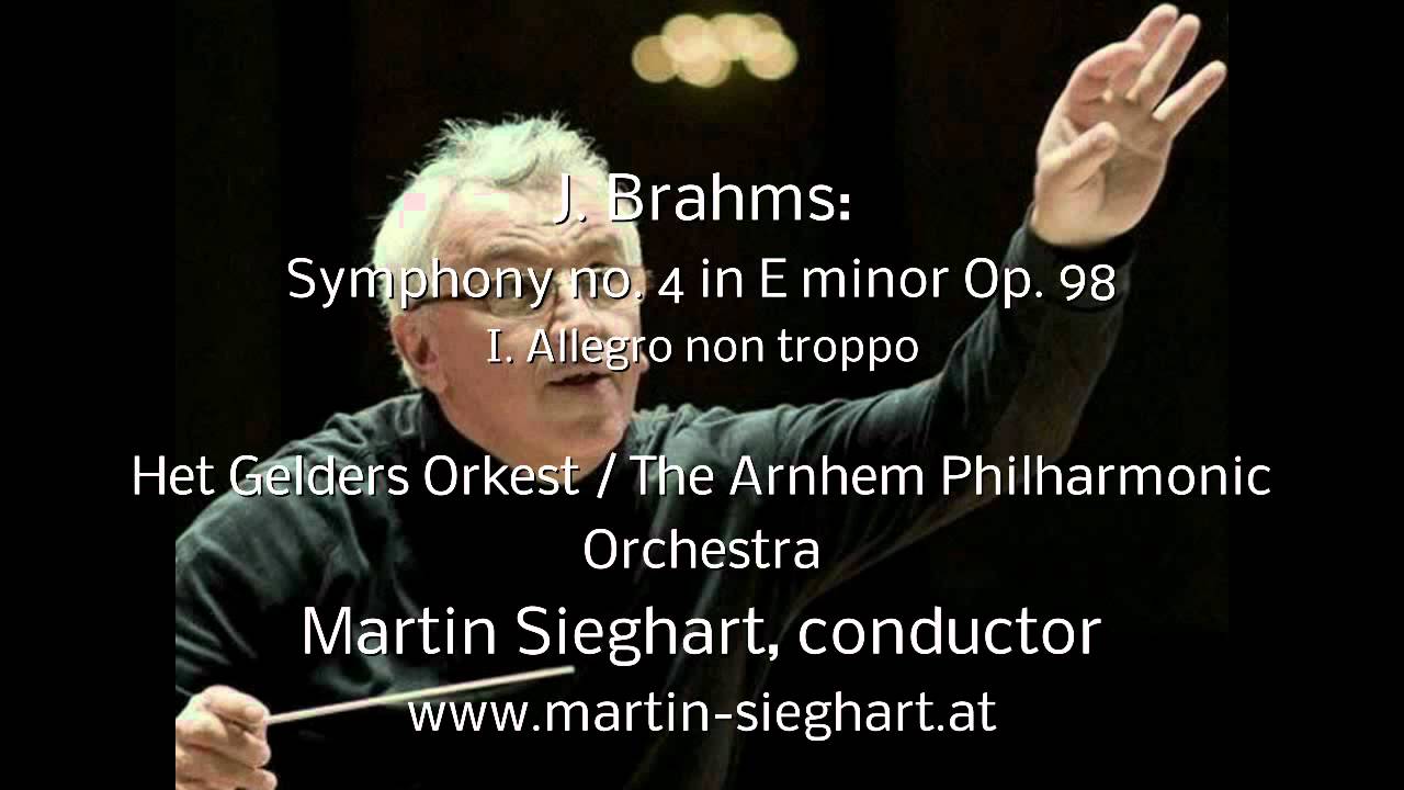 Brahms: Symphony no. 4 E minor op. 98 (1st mvt), Sieghart