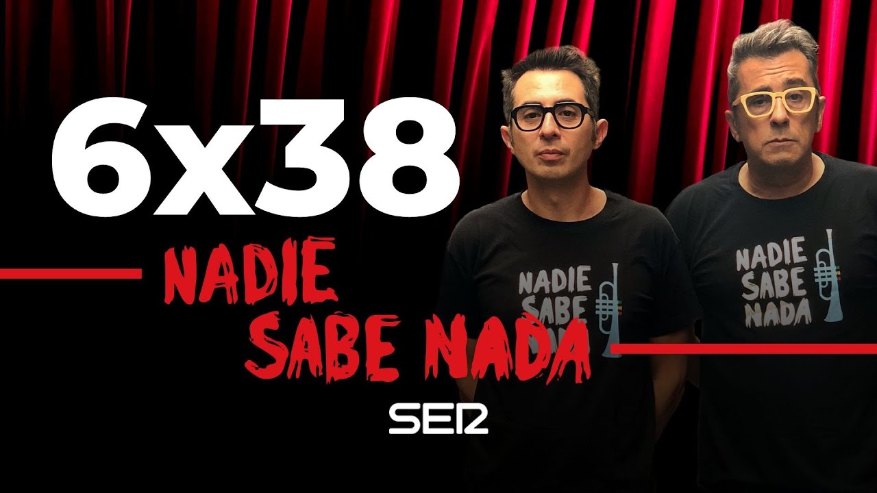 Nadie Sabe Nada 6x38 | La hipopotomonstrosesquipedaliofobia es descorazante