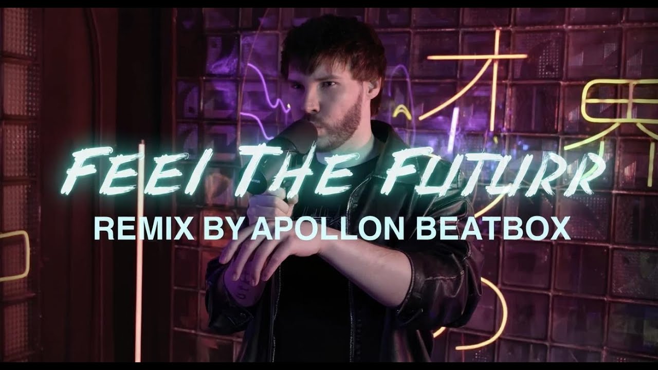 IMPROVER - Feel The Future (BEATBOX REMIX) by Apollon Beatbox
