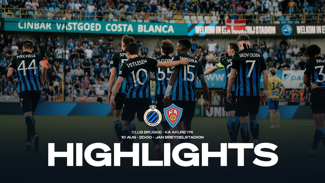 CLUB BRUGGE - KA AKUREYRI | HIGHLIGHTS | 2023-2024