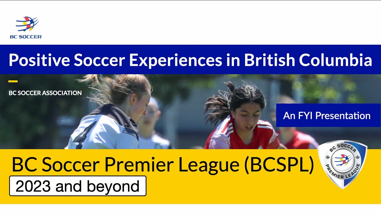 BC Soccer Premier League (BCSPL) Overview 2023