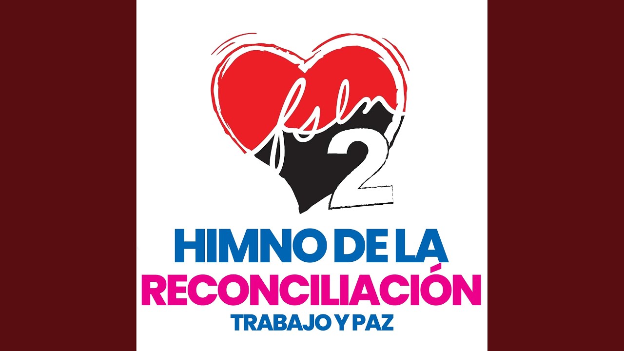Himno de la Reconciliación (Trabajo y Paz)