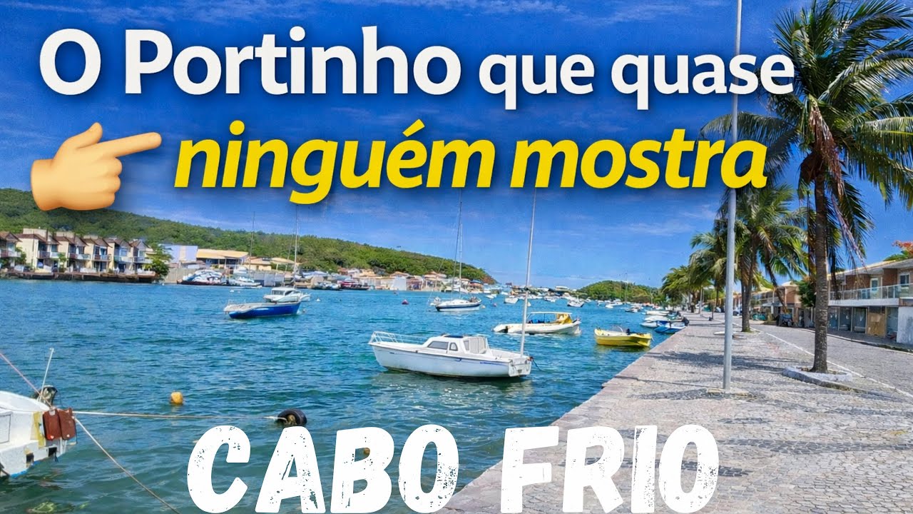 Bairro Portinho, em Cabo Frio: o Bairro Simples, Autêntico e Cheio de Histórias 
