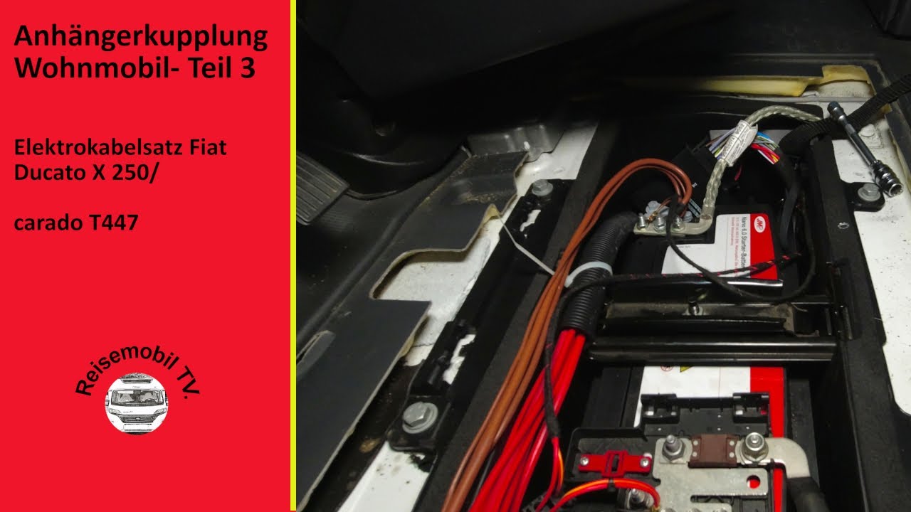 Elektrosatz Fiat Ducato X 250 für Anhängerkupplung- Anhängerkupplung Wohnmobil Teil 3