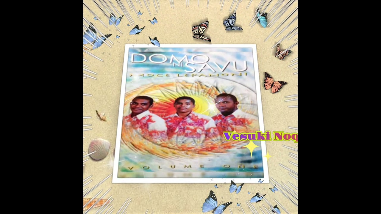 Domo Ni Savu - Vol 1 - Vesuki Noqu Bula