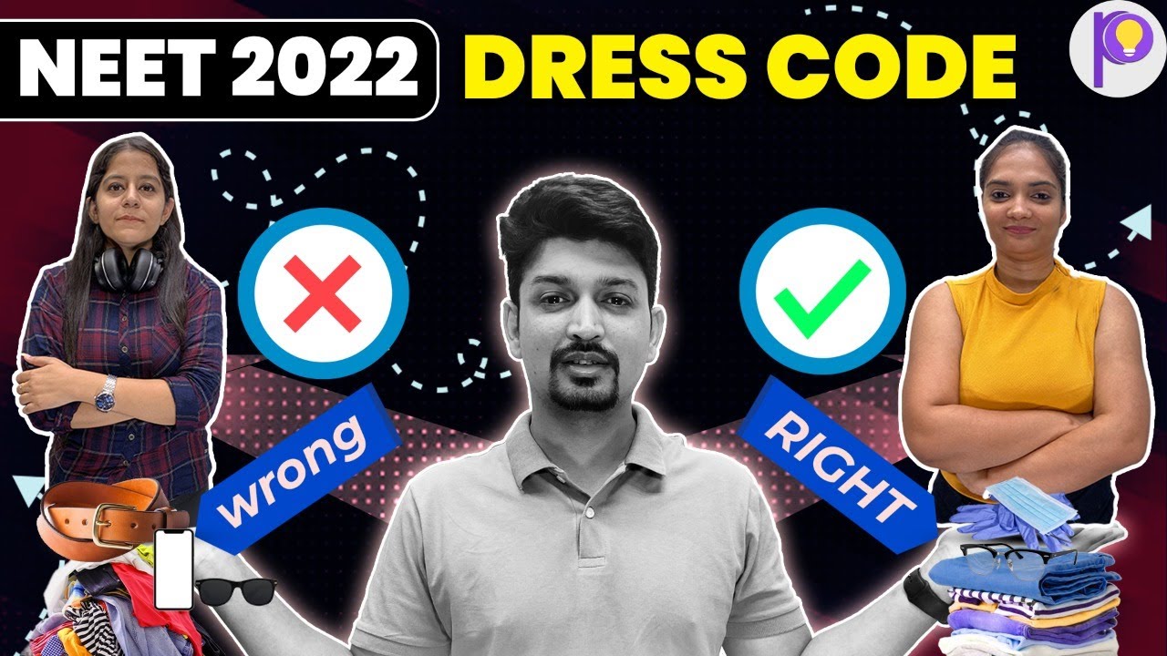 Dress Code For NEET 2022 | ❌ List Of Prohibited Items For Male & Female ❌ | NEET 2022 | Padhle NEET