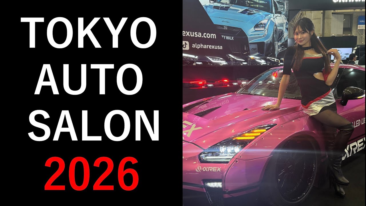 【 TOKYO AUTO SALON 2026 】