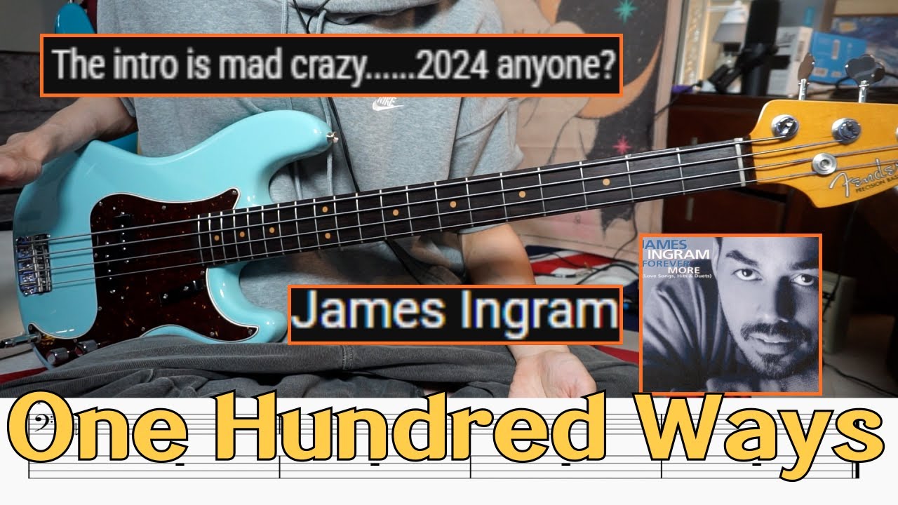 James Ingram 'One Hundred Ways' bass cover + TAB