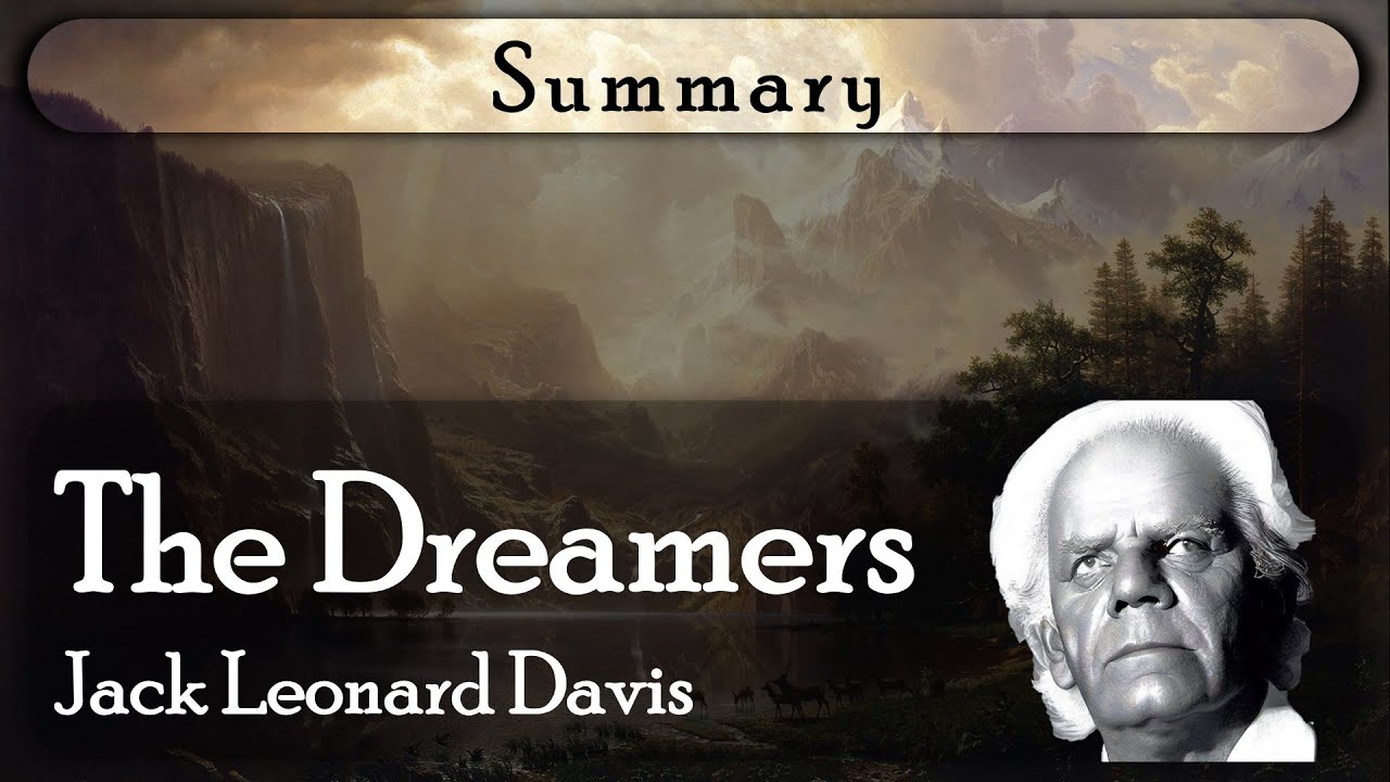 The Dreamers - Jack Leonard - Summary