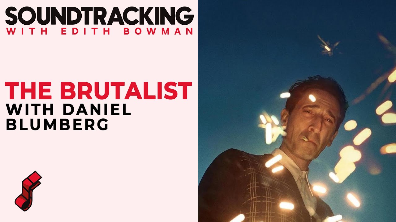 Daniel Blumberg talks composing for 'The Brutalist' | SOUNDTRACKING EXTRA