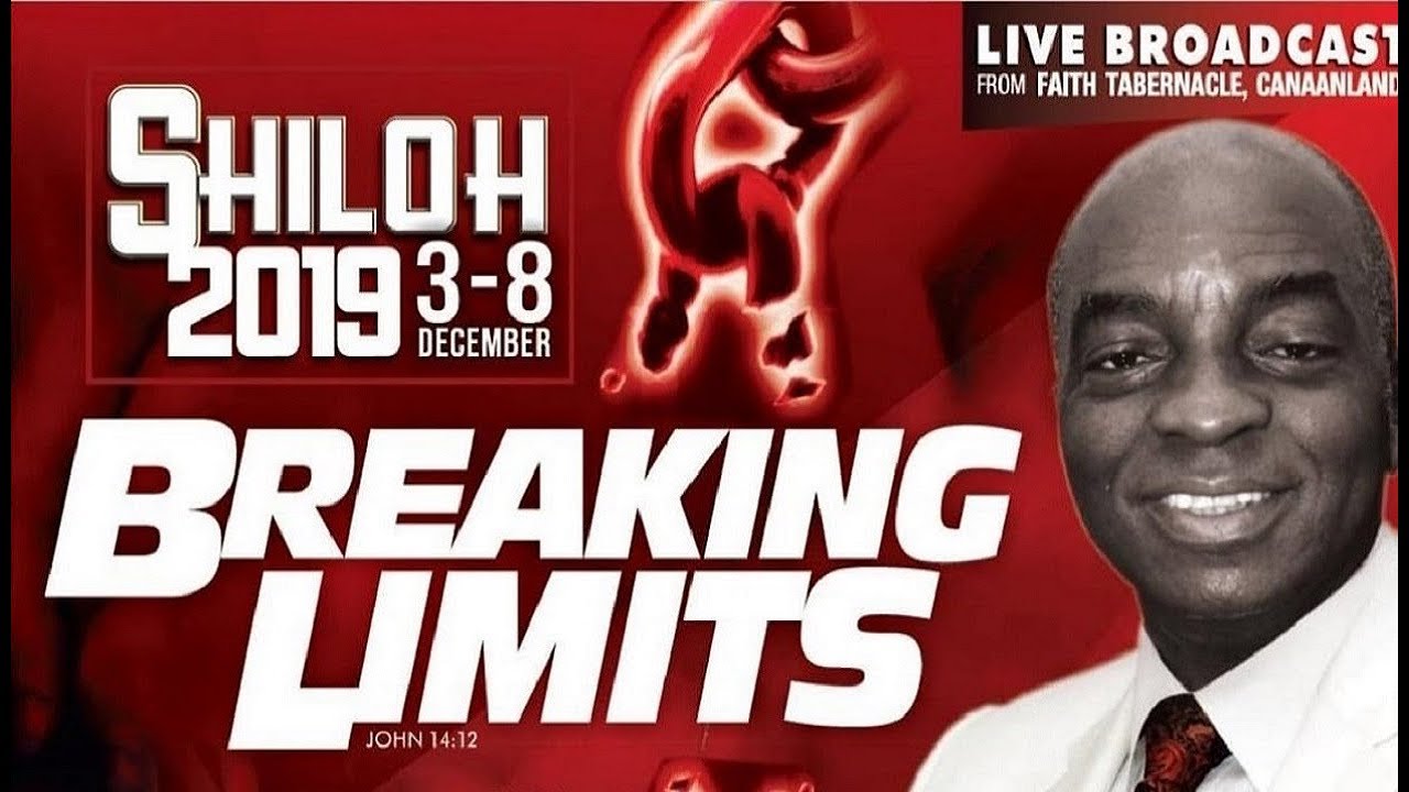 SHILOH 2019 BREAKING LIMITS| BISHOP DAVID OYEDEPO | #NEWDAWNTV
