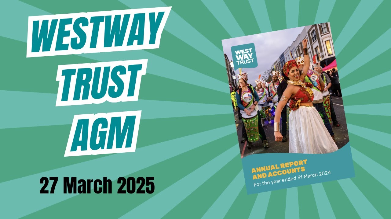 Westway Trust AGM 2025