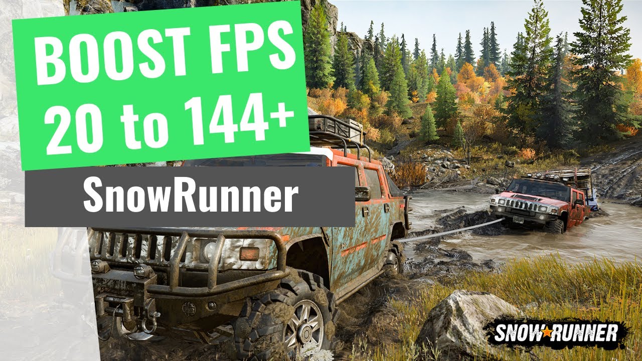 SnowRunner — как повысить FPS и производительность / прекратить подтормаживания на любом ПК