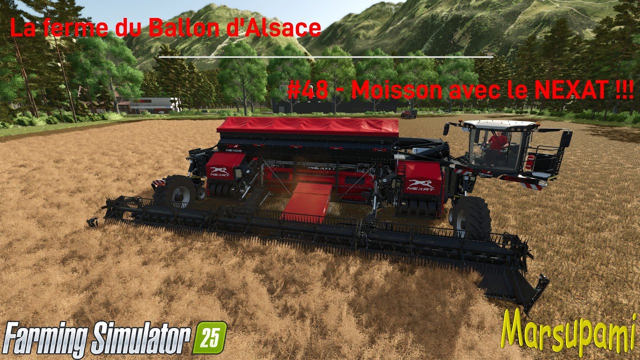 La Ferme du Ballon d'Alsace - #48 - Moisson avec le Nexat !!!