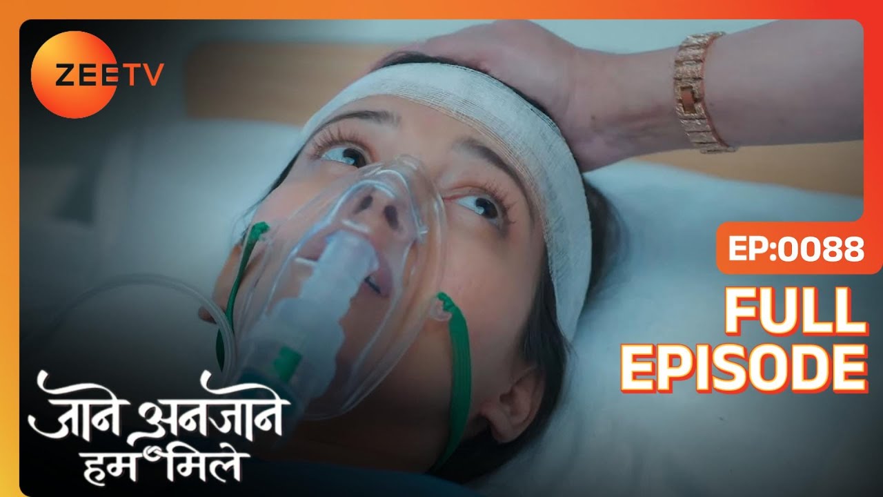 Sharda ने Pooja को दी मारने की धमकी  | Jaane Anjaane Hum Mile | Full Ep. 88 | ZEE TV