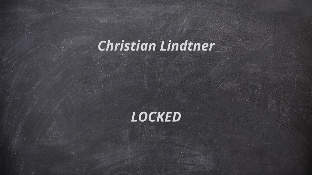 Christian Lindtner - Locked
