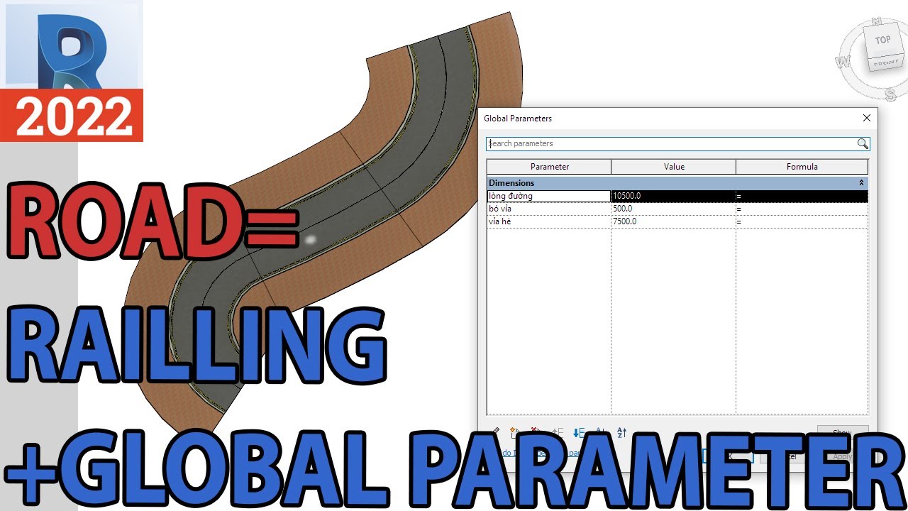 Revit 2022 Vẽ đường giao thông bằng Railling và Global Parameter