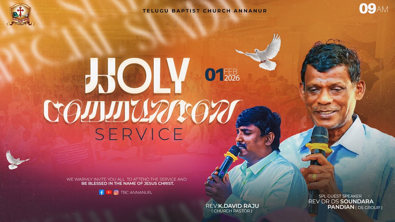 🔴TBC ANNANUR | HOLY COMMUNION SERVICE | 01 FEB 2026 I REV DR DS SOUNDARA PANDIAN I Rev K DAVID RAJU