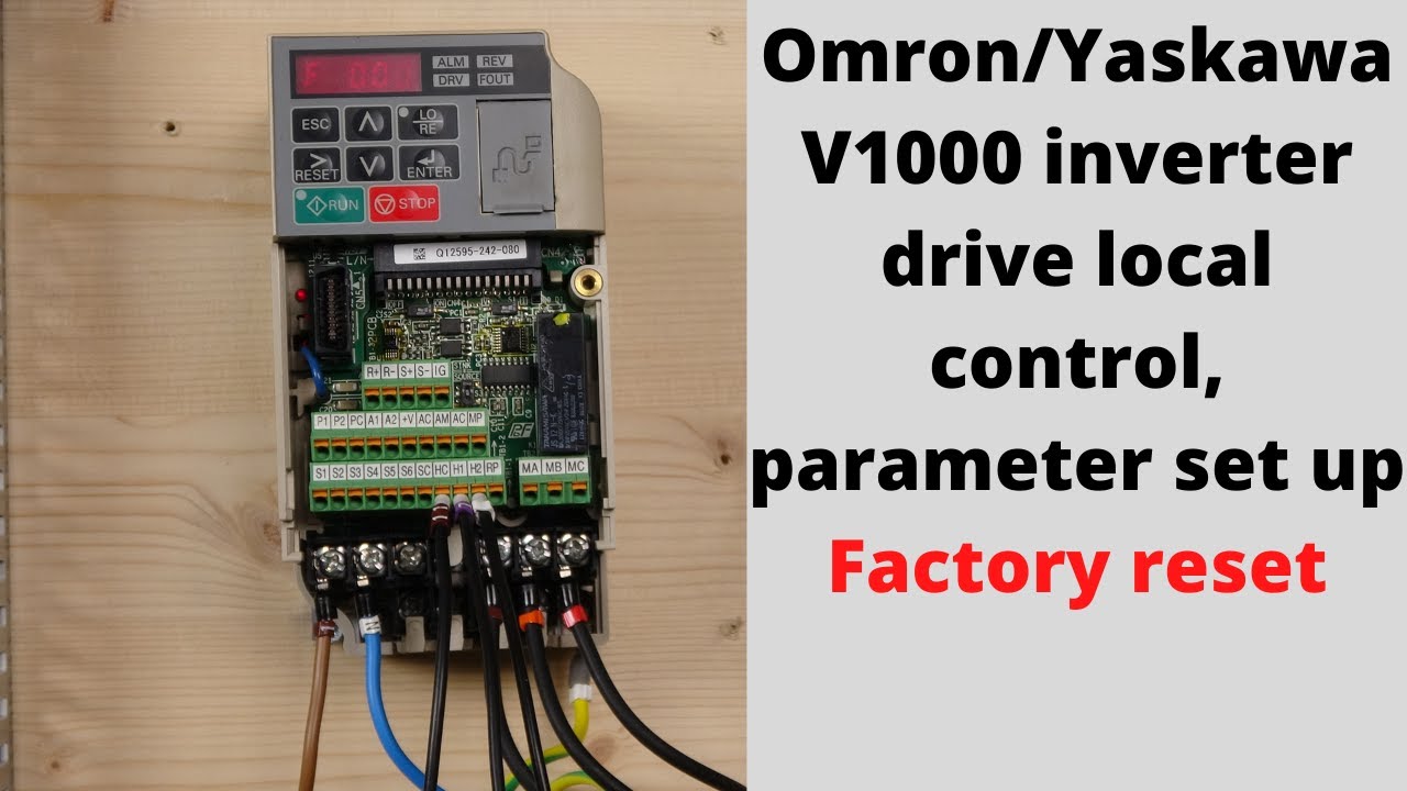 Местное управление инверторным приводом Omron/Yaskawa V1000, настройка параметров, сброс к заводс...