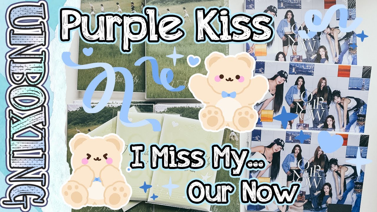 ~ Purple KIss - I miss My... & Our Now | Большая финальная распаковка 💜 ~