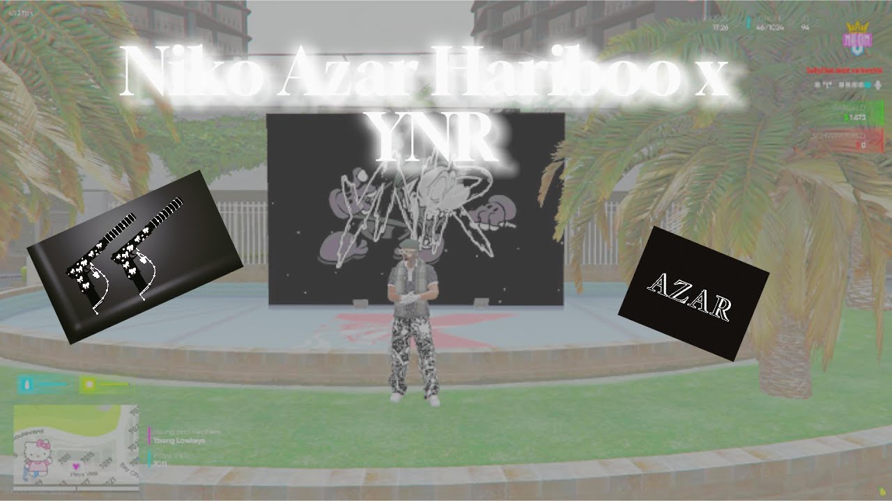 |NeonV| - YNR x Niko Azar Hariboo