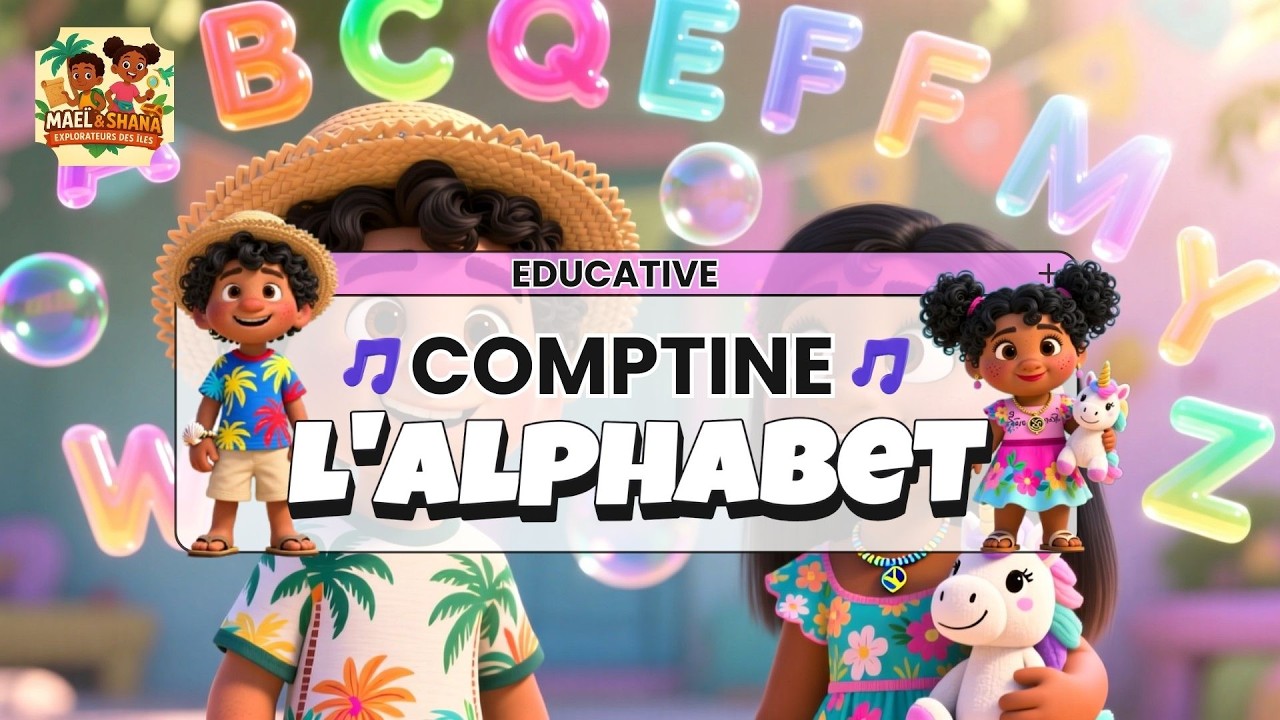 Maël & Shana Ep8🎵: L’ALPHABET EN CHANSON | Apprend les Lettres avec la Nature des Îles ! (4-6 ans)