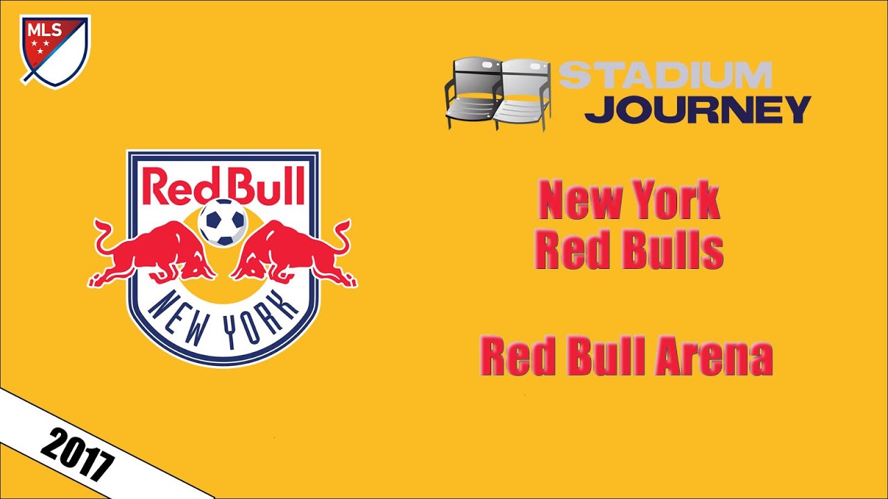 ⚽ Stadium Journey - New York Red Bulls - Red Bull Arena