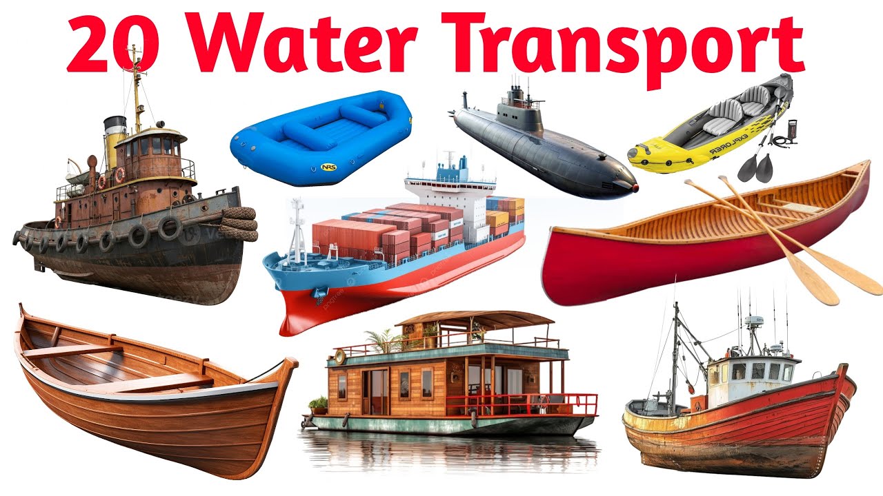 20 पानी के वाहनों के नाम | Learn Water Transport Names in English and Hindi | Educational Video