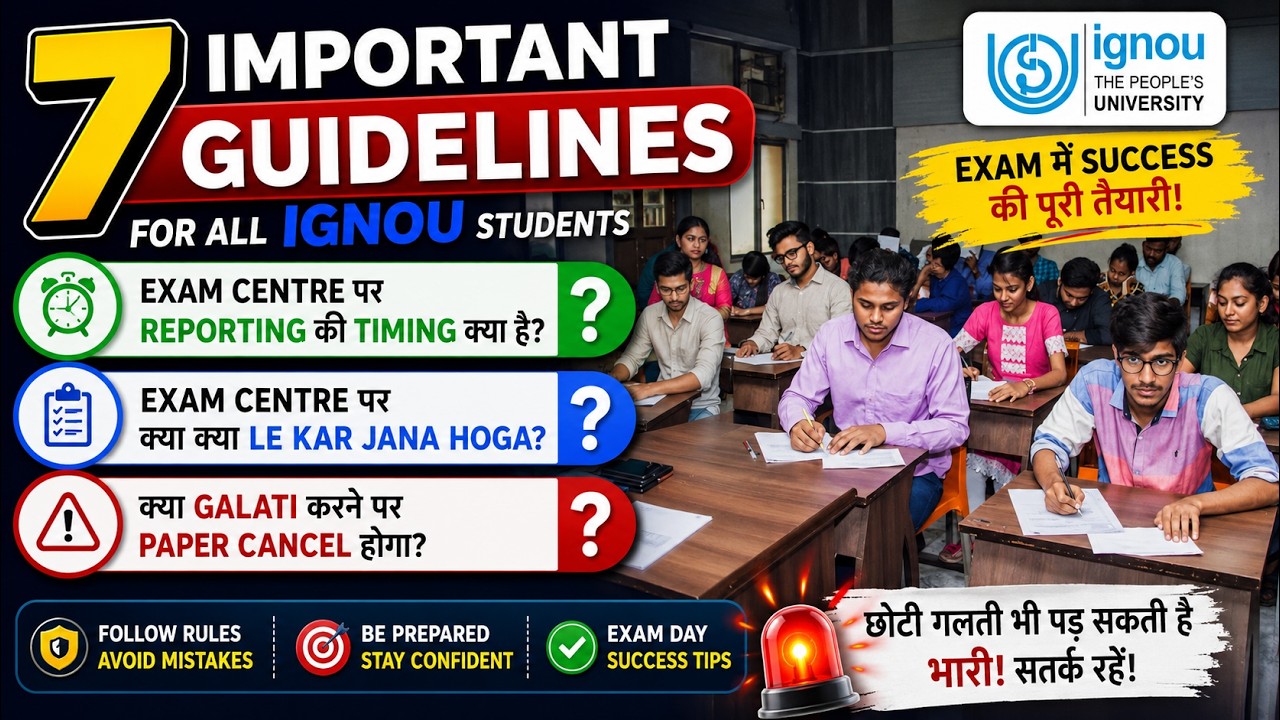 (ALERT FOR ALL) 7 Important Guidelines for All IGNOU Students Regarding June 2026 Examination