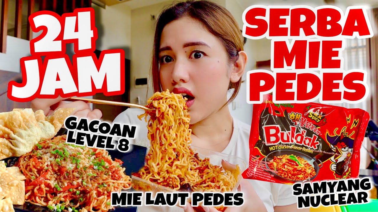 24 JAM MIE PEDES LEVEL TERTINGGI!! MIE LAUT PEDES SAMPE SAMYANG 2x??